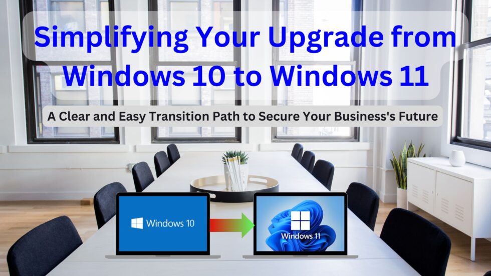 Easy Windows 11 Upgrade for SMEs | DC Encompass